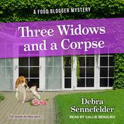 Three Widows and a Corpse by  Debra Sennefelder audiobook