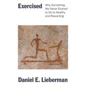 Exercised by  Daniel E. Lieberman audiobook
