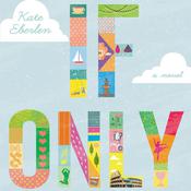 If Only by  Kate Eberlen audiobook