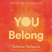 You Belong by  Sebene Selassie audiobook