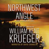 Northwest Angle by  William Kent Krueger audiobook