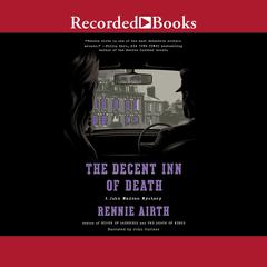 The Decent Inn of Death by Rennie Airth audiobook