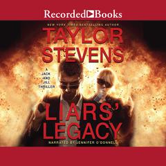 Liars' Legacy by Taylor Stevens audiobook