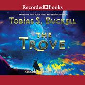 The Trove by  Tobias S. Buckell audiobook