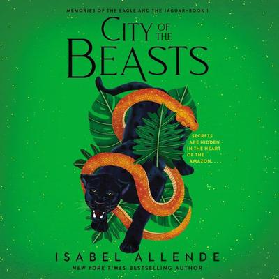 City of the Beasts by Isabel Allende audiobook