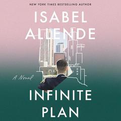 The Infinite Plan by Isabel Allende audiobook