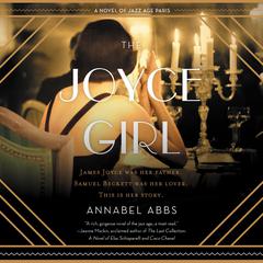 The Joyce Girl by Annabel Abbs audiobook