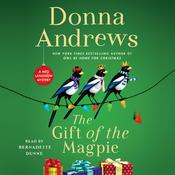 The Gift of the Magpie by  Donna Andrews audiobook