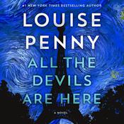 All the Devils Are Here by  Louise Penny audiobook