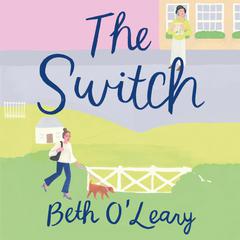 The Switch by Beth O'Leary audiobook