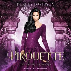 Pirouette by Kenley Davidson audiobook