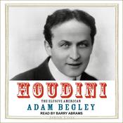 Houdini by  Adam Begley audiobook
