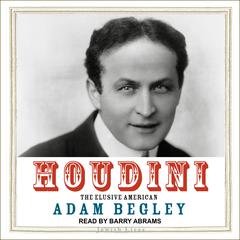 Houdini by Adam Begley audiobook