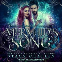 Mermaid's Song by Stacy Claflin audiobook