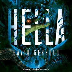 Hella by David Gerrold audiobook