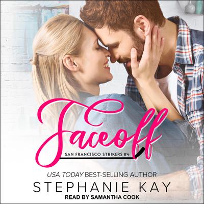 Faceoff by Stephanie Kay audiobook