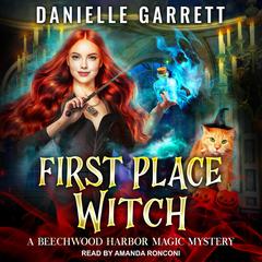 First Place Witch by Danielle Garrett audiobook