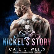 Nickel's Story by  Cate C. Wells audiobook