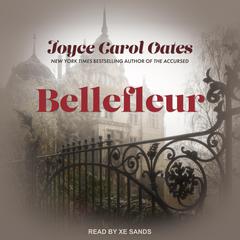Bellefleur by Joyce Carol Oates audiobook