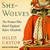She-Wolves by  Helen Castor audiobook