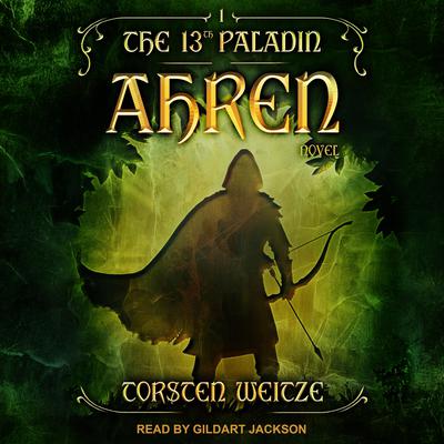 Ahren by Torsten Weitze audiobook