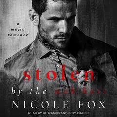 Stolen by the Mob Boss by Nicole Fox audiobook