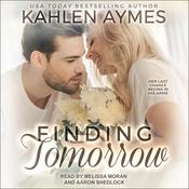 Finding Tomorrow by  Kahlen Aymes audiobook
