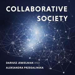 Collaborative Society by Dariusz Jemielniak audiobook