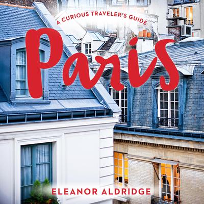 Paris by Eleanor Aldridge audiobook