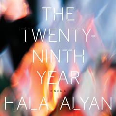 The Twenty-Ninth Year by Hala Alyan audiobook