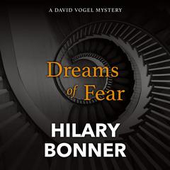 Dreams of Fear by Hilary Bonner audiobook