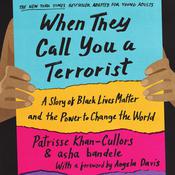 When They Call You a Terrorist (Young Adult Edition) by  Asha Bandele audiobook