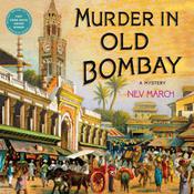 Murder in Old Bombay by  Nev March audiobook