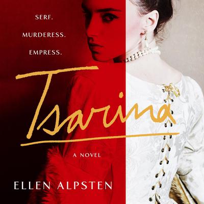 Tsarina by Ellen Alpsten audiobook