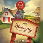 Blessings in Disguise by  Nancy Mehl audiobook