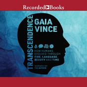 Transcendence by  Gaia Vince audiobook