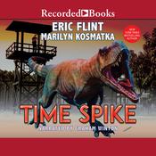 Time Spike by  Marilyn Kosmatka audiobook