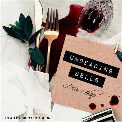Undeading Bells by Drew Hayes audiobook