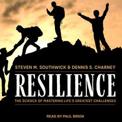 Resilience by Dennis S. Charney audiobook