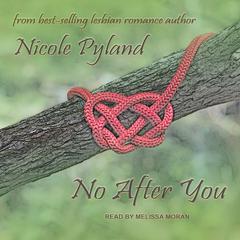 No After You by Nicole Pyland audiobook