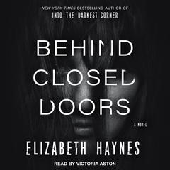 Behind Closed Doors by Elizabeth Haynes audiobook