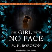 The Girl with No Face by  M.H. Boroson audiobook