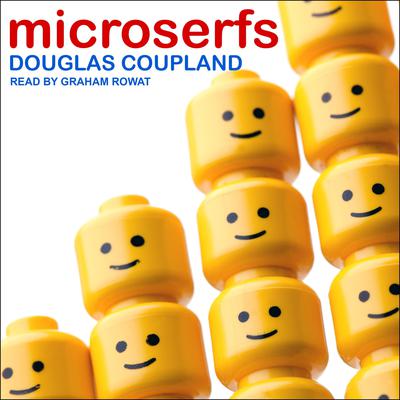 Microserfs by Douglas Coupland audiobook