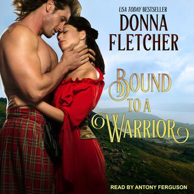 Bound to a Warrior by Donna Fletcher audiobook