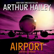 Airport by  Arthur Hailey audiobook