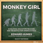 Monkey Girl by  Edward Humes audiobook