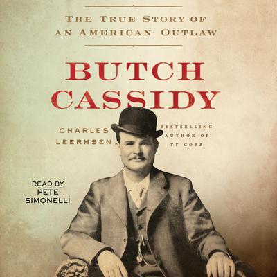 Butch Cassidy by Charles Leerhsen audiobook