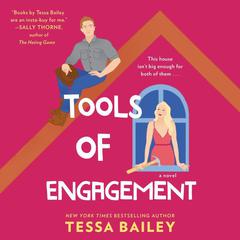 Tools of Engagement by Tessa Bailey audiobook