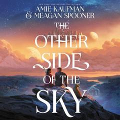 The Other Side of the Sky by Amie Kaufman audiobook