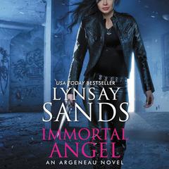Immortal Angel by Lynsay Sands audiobook